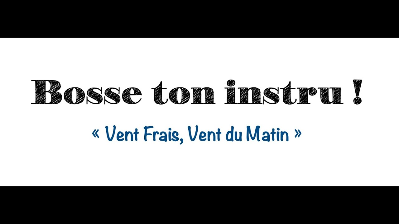 Vent Frais, Vent du Matin - 3 guitares - YouTube