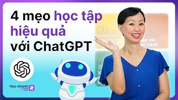 4 Cách Sử Dụng ChatGPT Để Học Và Nhớ Mọi Thứ Nhanh Hơn (+ Bộ Prompt Mẫu) | Học Nhanh Cùng Trí EP 13