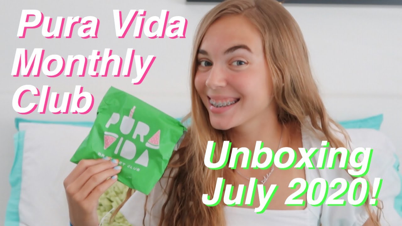Pura Vida Monthly Club Unboxing July Youtube