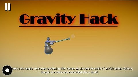How to download getting over it gravity hack no click bait