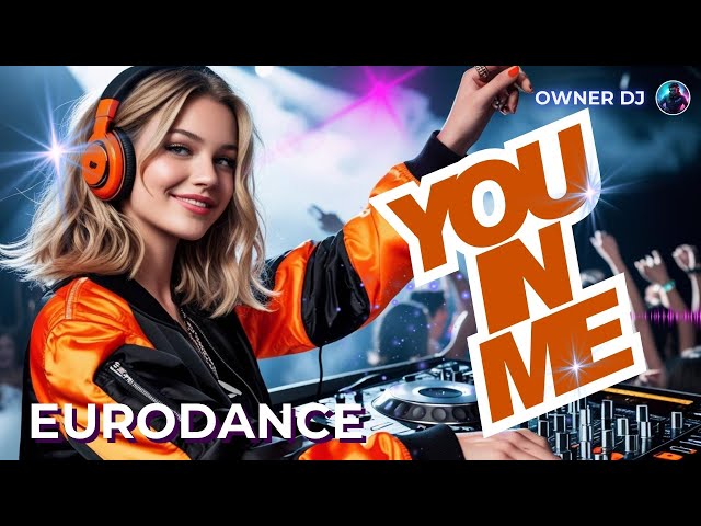 Owner DJ - You in Me