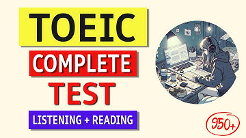 TOEIC Complete Listening & Reading Test 2024: Real Exam Simulation with Answers!