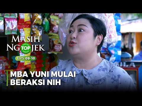 Mba Yuni Mulai Dah Beredar Gosipnya - TOP MASIH NGOJEK Part 7/7