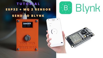 Tutorial how send data MQ2 Gas Sensor from ESP32 to Blynk mobile application and Blynk web