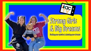 IAC-TV  Strong Girls & Big Dreams with Charlie Kersh