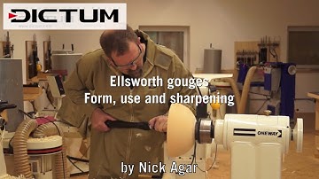 Ellsworth Gouges - Form, use and sharpening - with Nick Agar - DICTUM tutorial video