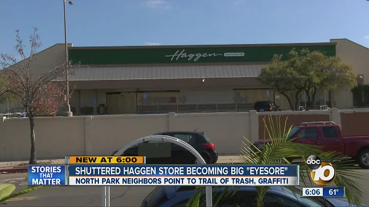 Shuttered Haggen store becoming 'eyesore' in North...