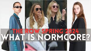 WHAT IS NORMCORE? The Row Spring 2024, Casual Dressing Resurgence \& Mary-Kate \& Ashley Olsen Style