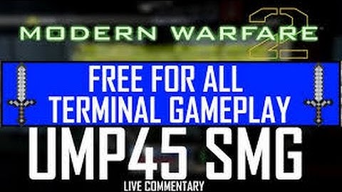 Classic Mw2 Ump45 On Terminal Gameplay