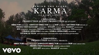 Jaz, Kaka Azraff - Karma (Behind The Scenes)