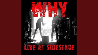Glass Houses and Kettles Black (Live) - WHY