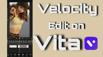 velocity edit on vita || video editing on vita || velocity tutorial