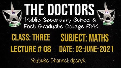 Class Three Maths Lecture # 8 [02-June-2021] dpsryk