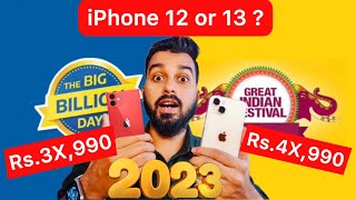 iPhone 12 or 13 Price | Flipkart BBD Sale & Amazon Great Indian Festival Sale 2023