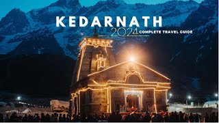 Kedarnath | Kedarnath Yatra 2024 | Kedarnath Tour Budget | Kedarnath Yatra Complete Information