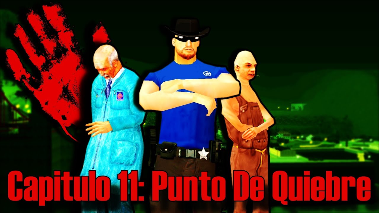 Apocalipsis Zombie: Devastación Z Guerra Mortal : Gta San Andreas Loquendo Cap 11: Punto De Quiebre