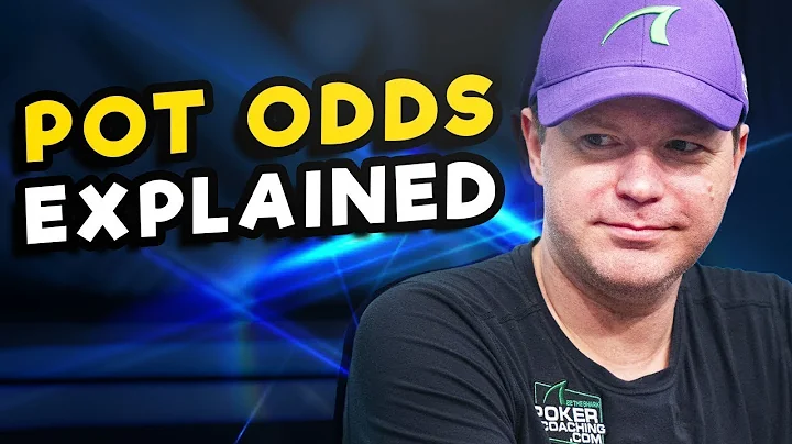Mastering The Fundamentals: Pot Odds
