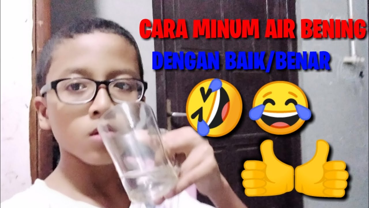 Cara minum air bening dengan baik/benar 