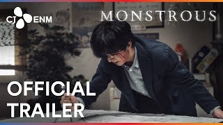 Monstrous | Official Trailer | CJ ENM