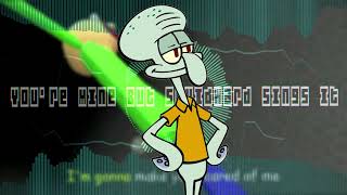 DaGames' You're Mine but Squidward Sings it (AI COVER)