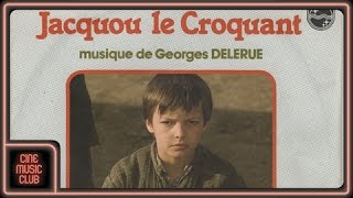Georges Delerue - Sourire Extrait De La Musique Du Film Jacquou Le Croquant