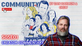 Community - S05E01 | Commentary by Dan Harmon & Cast