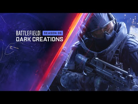 Battlefield 2042 | Season 6: Dark Creations Reveal Trailer