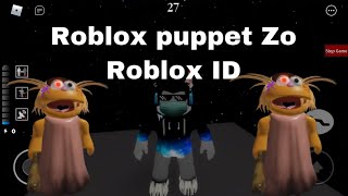 Roblox puppet Zo Roblox ID