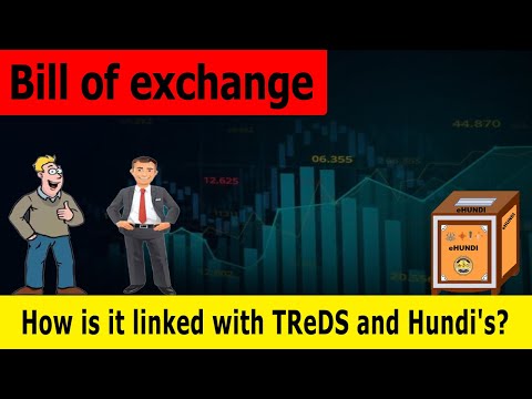 Bill of Exchange | How is it linked with TReDS and Hundi's ?| News Simplified | ForumIAS