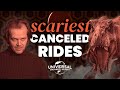 Universal Studios’ Scariest Canceled Rides