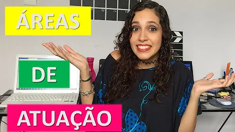 O que colocar em área de atuação?