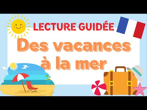 Vidéo: Phrases au bord de la mer ?