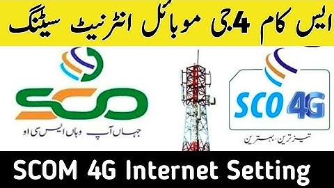 SCOM Sim Internet setting | SCO Internet setting | SCOM 4G Internet setting  | SCO Internet setting