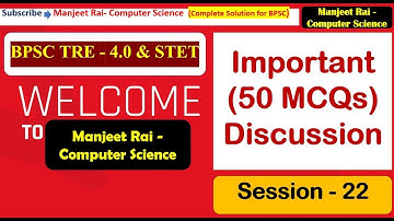 BPSC TRE-4.0 Session - 22 Important MCQs Discussion|Practice & Revision|#bpsctre4 #manjeetsir