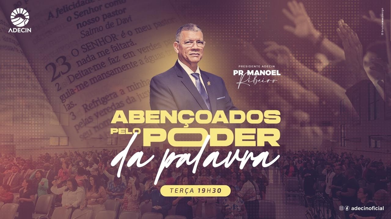 ABENÇOADOS PELO PODER DA PALAVRA - PR MANOEL RIBEIRO  - 03/03/2026