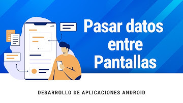 Enviar parámetros entre Actividades en Android - Kotlin