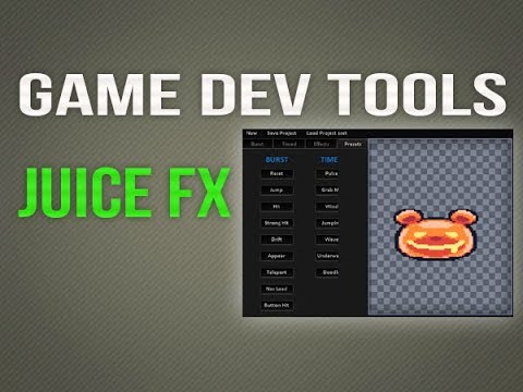 Game Developer Tool - JuiceFx