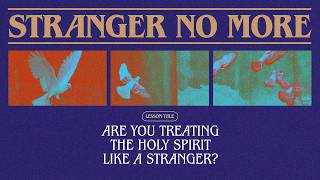 Are You Treating the Holy Spirit Like a Stranger? | Michael K  Moore