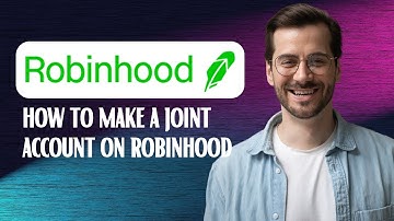 How to make a joint account on robinhood