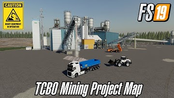 FS19 NEW MINING MAP PRE-RELEASE ACCESS TCBO MINING PROJECT MAP BETA MAP FARMING SIMULATOR 19