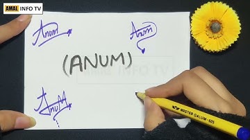 Anum Name Signature - Handwritten Signature Style for Anum Name - Signatures By Amal Info TV