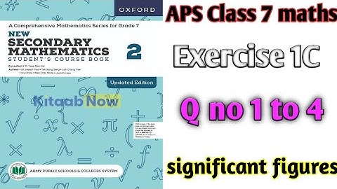 Exercise 1C  || Q no 1 to 4 || rules of significant figures by maths time pak