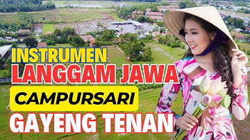 INSTRUMEN GENDING LANGGAM JAWA CAMPURSARI PALING GAYENG ENAK DIDENGAR SINAMBI NGOPI LEYEH - LEYEH
