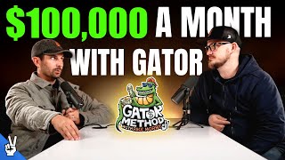 Are You Making $100K Per Month? Here’s How With Gator Method…