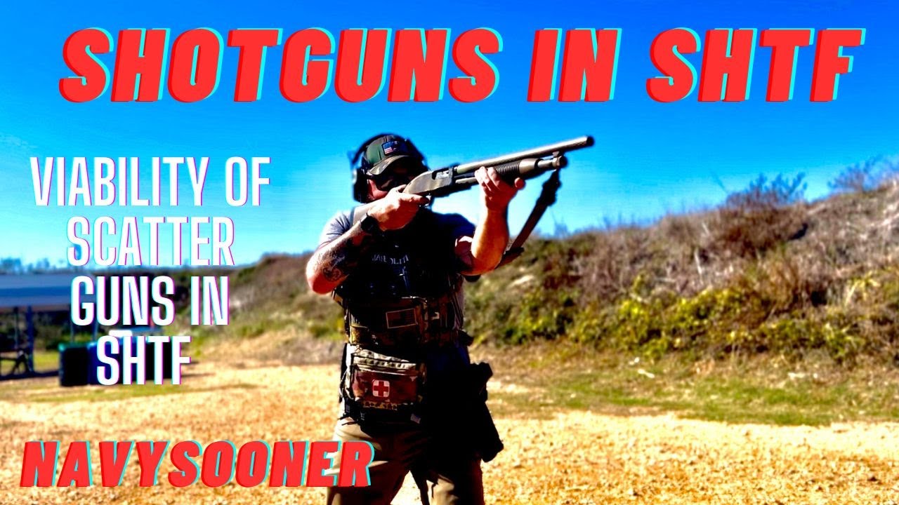 Shotguns in SHTF: Are they a viable option? 