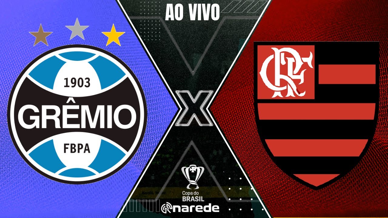 Flamengo x Grêmio ao vivo: onde assistir à semifinal da Copa do Brasil