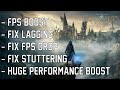 Hogwarts Legacy - Fix FPS Drop & Stuttering Issues - Full Guide