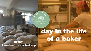 DAY IN THE LIFE OF A BAKER | MICRO BAKERY LONDON