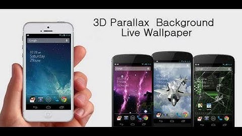 Android - 3d Parallax Background 1.4 Latest Apk [Download]