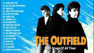 The Outfield Best Songs Greatest Hits Full Album 2022 - Best Songs Of The Outfield